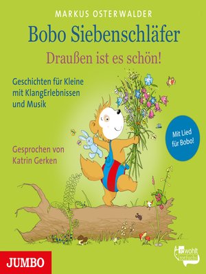cover image of Bobo Siebenschläfer. Draußen ist es schön!